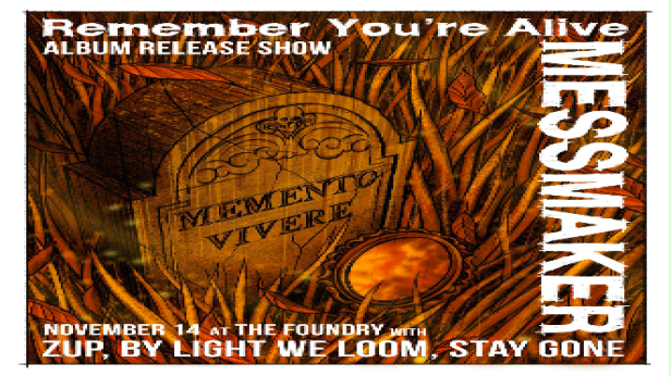 Messmaker, Zup, By Light We Loom, Stay Gone