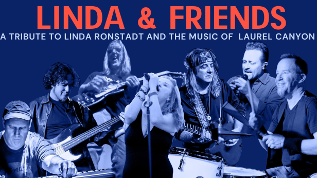 Linda & Friends: A Ronstadt Tribute and '70s Rock Revival!