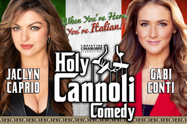 Holy Cannoli Comedy ft. Jaclyn Marfuggi Caprio, Gabi Conti, and more TBA!