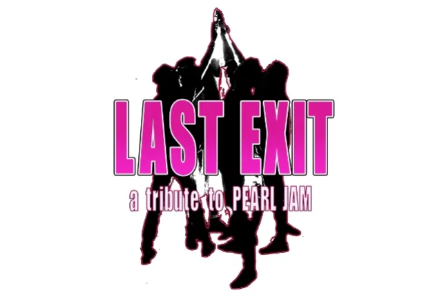 Last Exit: Pearl Jam Tribute (Night One)