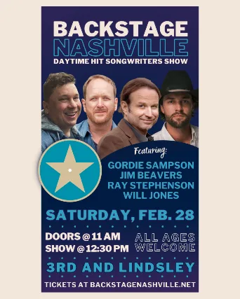 BACKSTAGE NASHVILLE! DAYTIME HIT SONGWRITERS SHOW featuring Gordie Sampson ,  Jim Beavers ,  Ray Stephenson &  Will Jones +  Julia Hutchinson