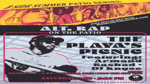 B Side Patio Series Presents: The Playa's Picnic ft. Armand Rashad and DJ Knyce