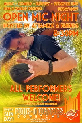 Open mic hosted by Attamizk & friends
