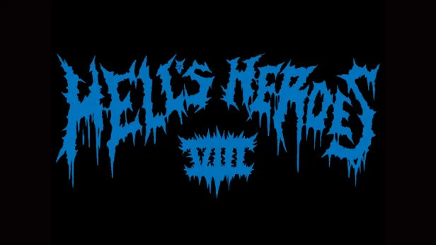 Hell's Heroes VIII: 1 Day Pass - Saturday March 21