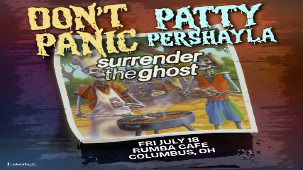 Surrender The Ghost * Don't Panic * Patty Pershayla