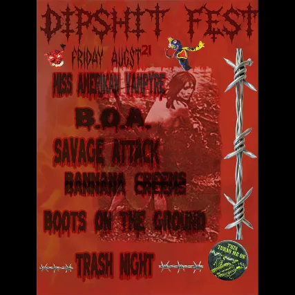 DIPSHIT FEST NIGHT 1 Feat. B.O.A.