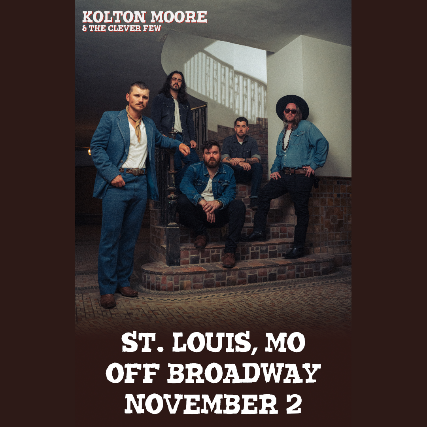Kolton Moore & The Clever Few: The Place That I Call Home Tour
