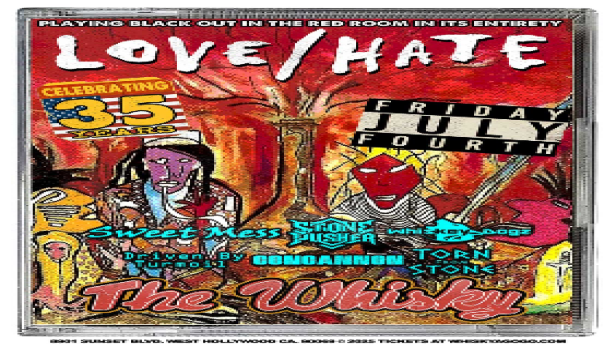 Love/Hate, Sweet Mess, Stone Pusher, Whiskey Dogz, Driven By Turmoil, Concannon, Torn From Stone, Odilon
