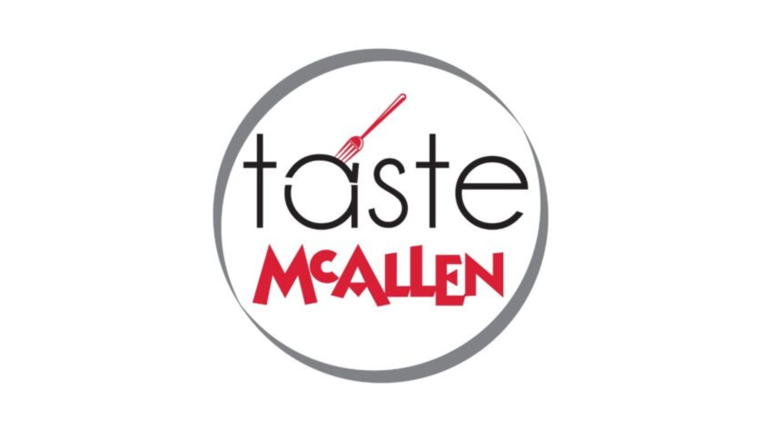 Taste McAllen - 2025