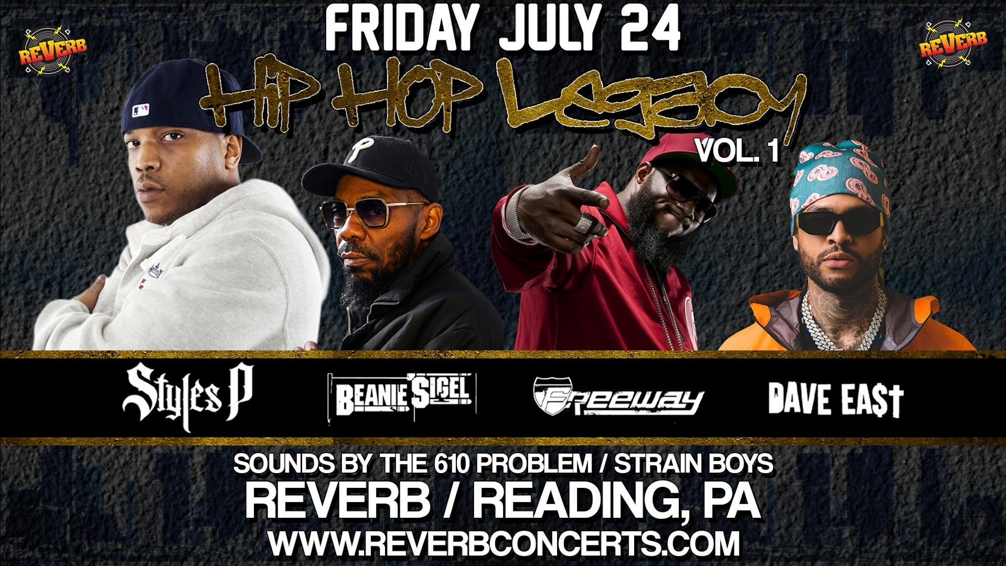 Hip Hop Legacy Vol. 1 - Styles P + Beanie Sigel + Freeway + Dave East