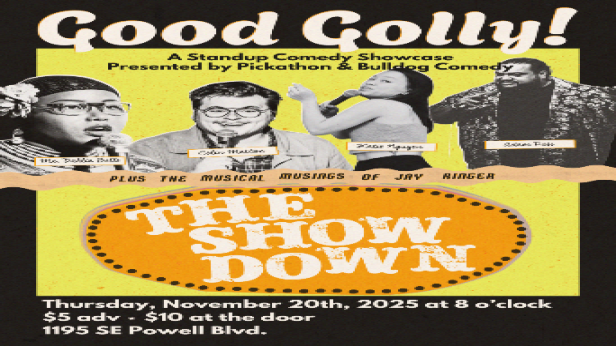 Good Golly! A Standup Comedy Showcase featuring Mx. Dahlia Belle, Colin Mattox, Katie Nguyen and Adam Pasi plus the Musical Musings of Jay Ringer