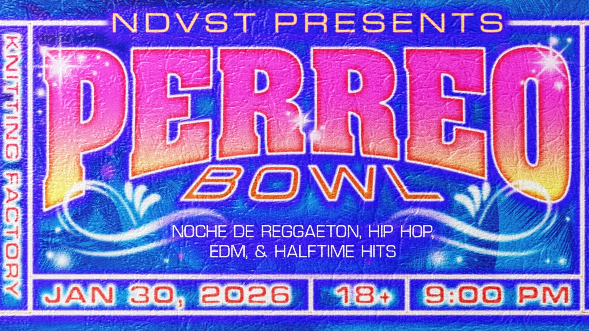PERREO BOWL - SPOKANE EDITION