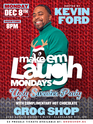 Make Em Laugh Mondays Hosted By Kevin Ford