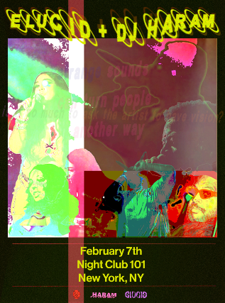 E L U C I D , DJ Haram