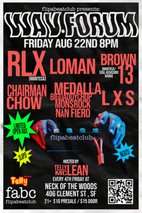 FlipABeatClub Presents: WAV Forum 4th Fridays at Neck of the Woods SF