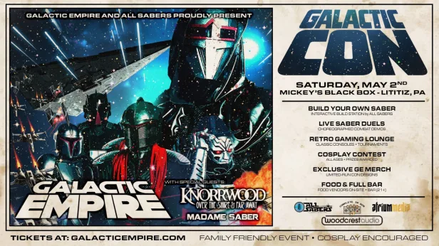 Galactic Empire and All Sabers proudly present: GALACTIC-CON