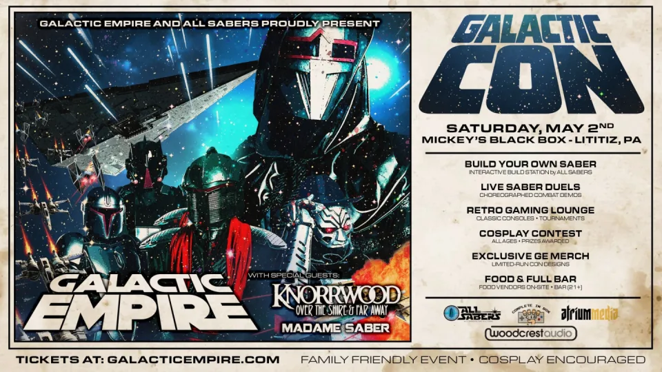 Galactic Empire and All Sabers proudly present: GALACTIC-CON