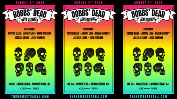 Dobbs’ Dead Days Between Celebration ft. Members of Goose, Dogs in a Pile, & more