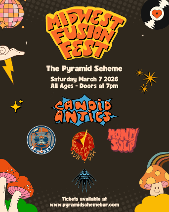 Midwest Fusion Fest ft. Candid Antics + Spocket + Sun.Dyle + Money Soup