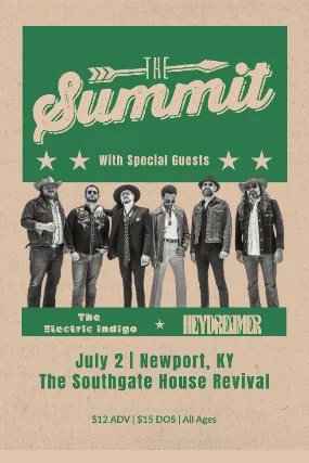 The Summit with special guests Electric Indigo and Hey Dreamer