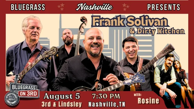 Frank Solivan and Dirty Kitchen with  Rosine
