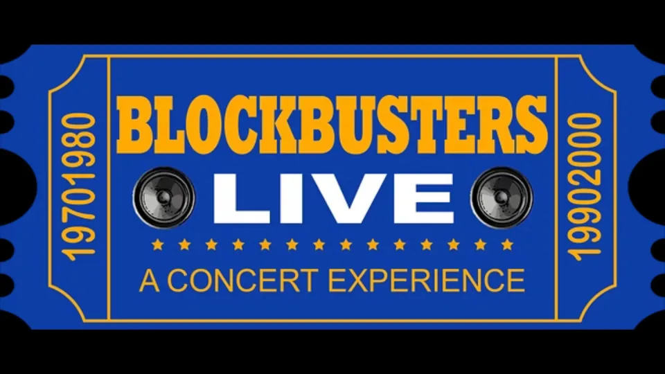 Blockbusters Live in Concert!