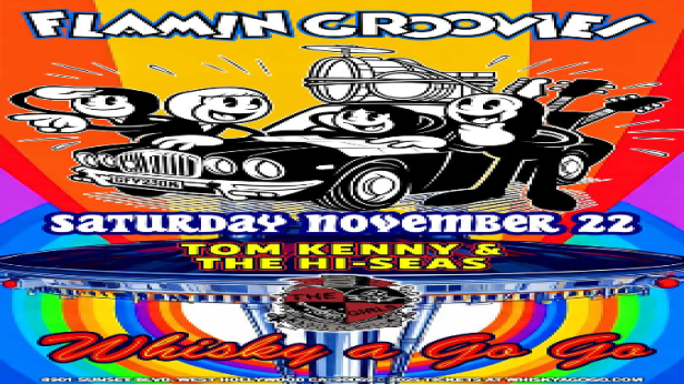 Flamin Groovies , Tom Kenny & The Hi Seas, The Girls!, Max Bartos