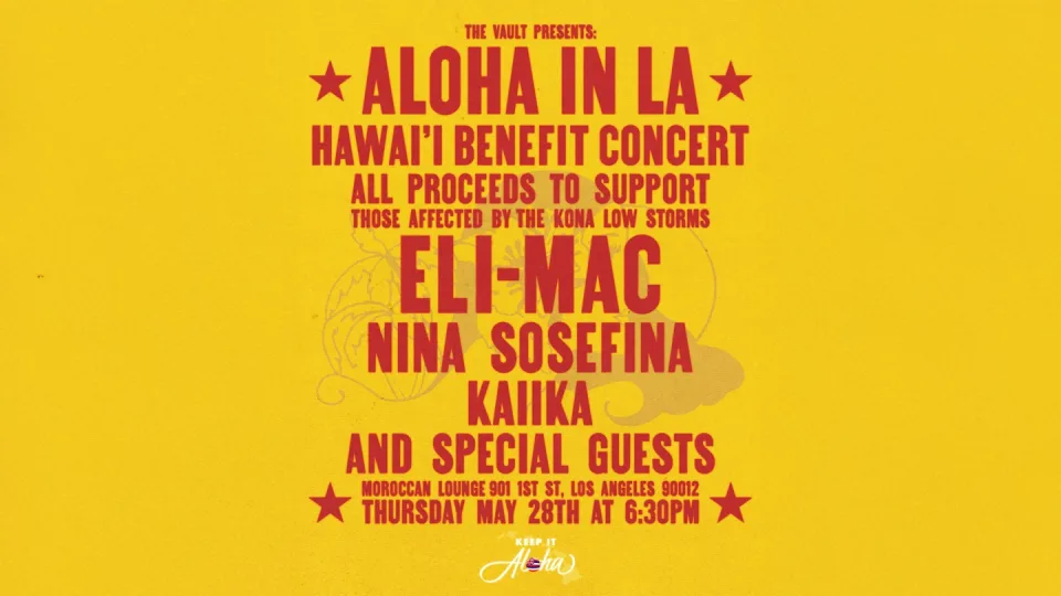 Aloha in LA: Hawai'i Benefit Concert ft. Eli-Mac, Nina Sosefina & more