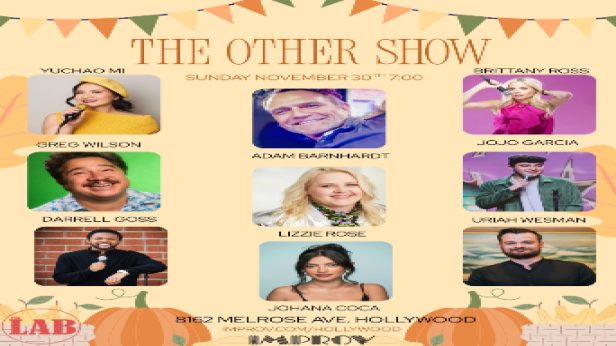 The OTHER Show! ft. Adam Barnhardt, Lizzie Rose, Yuchao Mi, Brittany Ross, Greg Wilson, Uriah Wesman, Darrell Goss, Johana Coca, Jojo Garcia and more TBA!