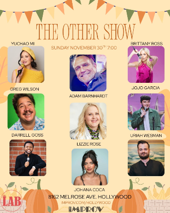 The OTHER Show! ft. Adam Barnhardt, Lizzie Rose, Yuchao Mi, Brittany Ross, Greg Wilson, Uriah Wesman, Darrell Goss, Johana Coca, Jojo Garcia and more TBA!