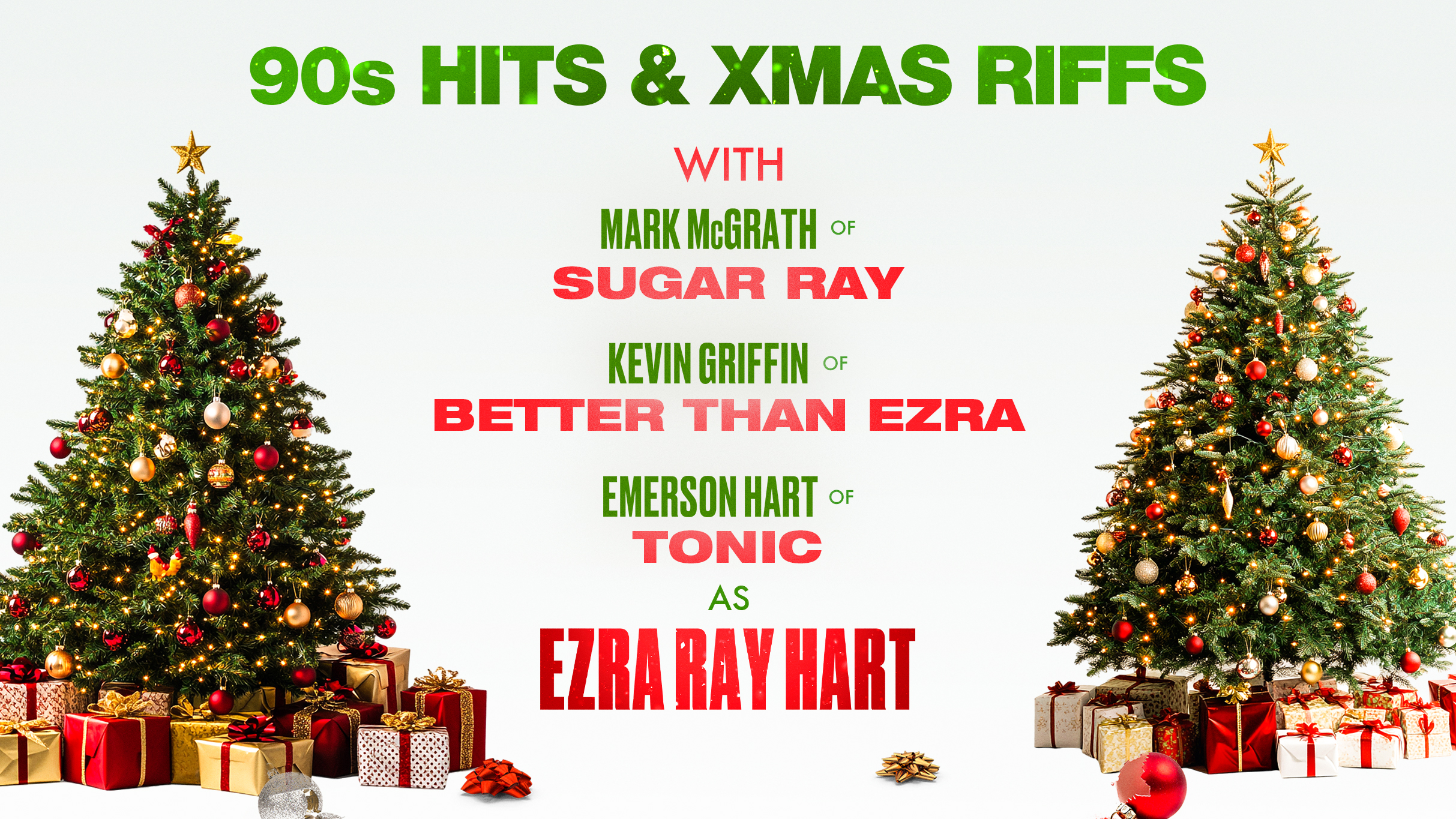 90s Hits & Xmas Riffs: Mark McGrath, Kevin Griffin & Emerson Hart Live