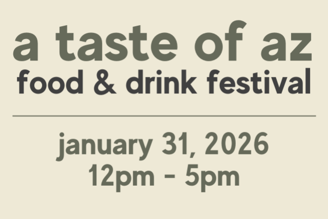 A Taste Of AZ Food & Drink Festival