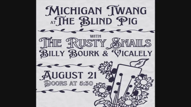 Michigan Twang: Americana & Country Music Showcase, The Rusty Snails, Billy Bourk, Vicalely