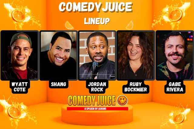 Comedy Juice Featuring: Jordan Rock, Shang, and Wyatt Cote