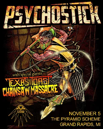 Psychostick + Texas Toast Chainsaw Massacre