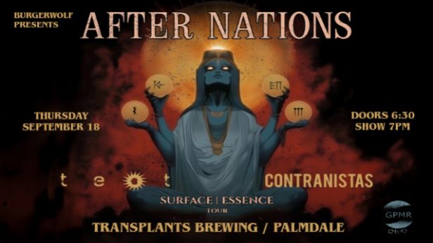 After Nations Surface Essence Tour with Teot & Contrainistas