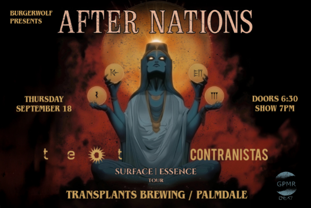 After Nations Surface Essence Tour with Teot & Contrainistas