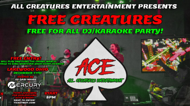 Free Creatures: Free For All DJ/Karaoke Party!