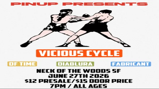 Vicious Cycle/ Of Time/ Diablura/ Fabricant