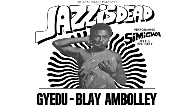 Gyedu-Blay Ambolley - performing Simigwa in its entirety