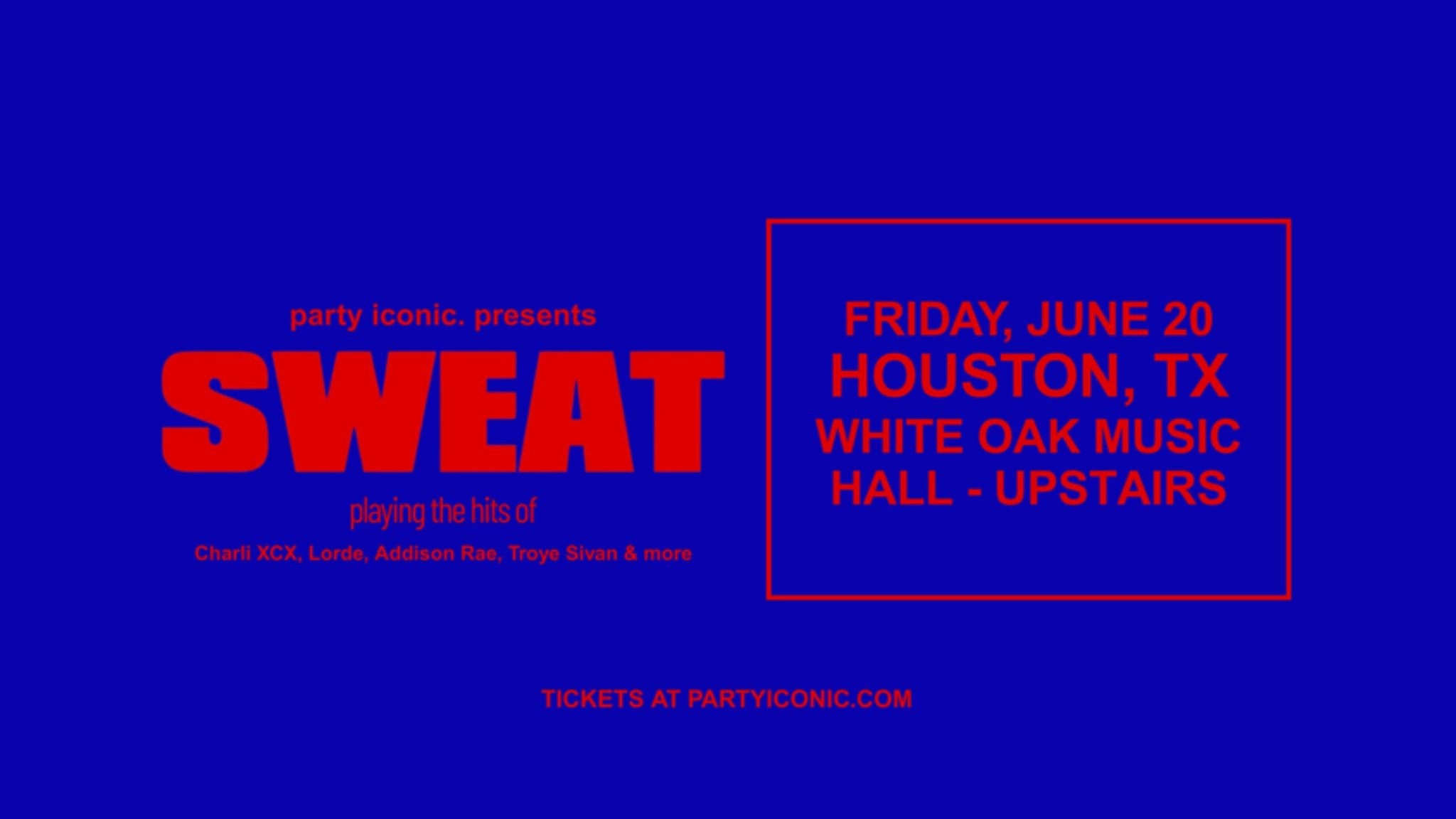 party iconic presents: SWEAT