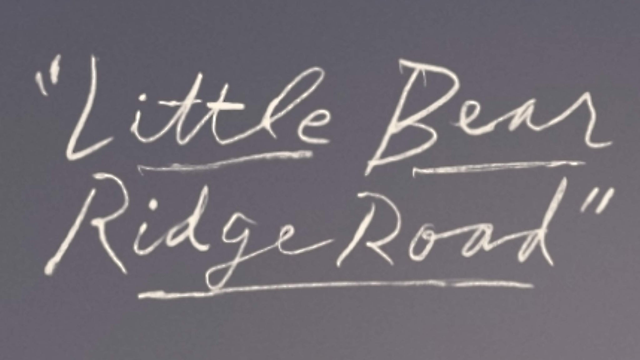 Little Bear Ridge Road