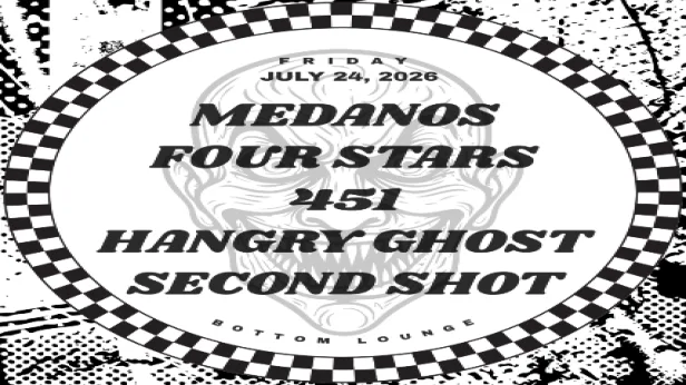 Medanos, Four Stars, 451, Hangry Ghost, Second Shot