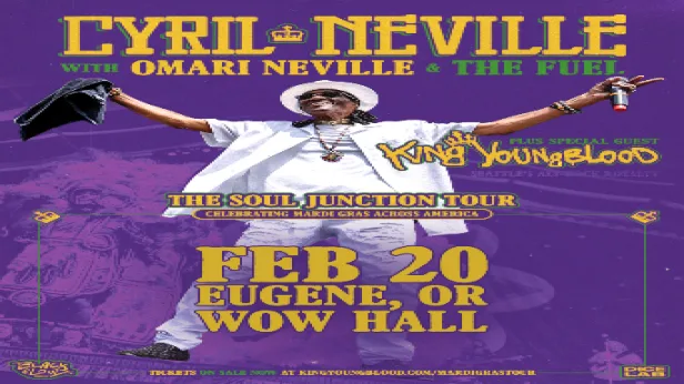 Cyril Neville, King Youngblood, Omari Neville