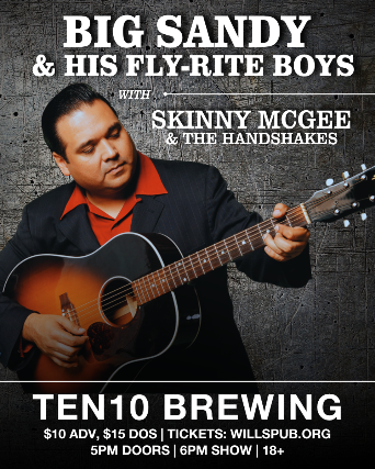 Big Sandy & His Fly-Rite Boys with Skinny McGee & the Handshakes live @ Ten10 Brewing