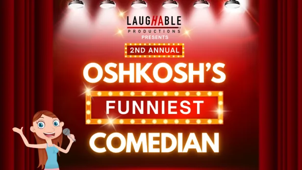 2nd Annual Oshkosh's Funniest Comedian (Preliminary Round 2)