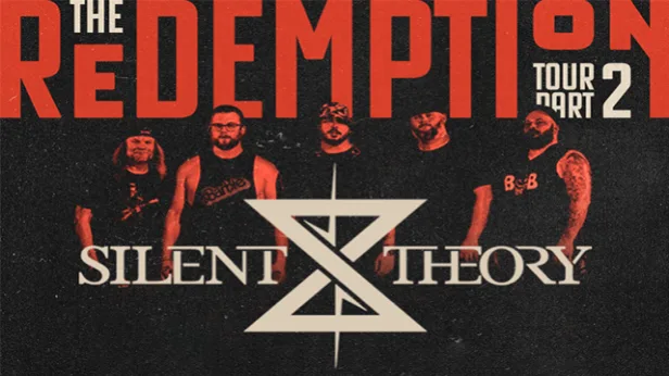 Silent Theory: The Redemption Tour Part Two