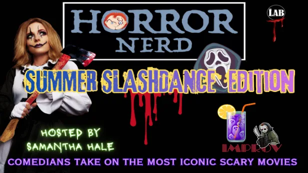 Horror Nerd ft. Samantha Hale and more TBA