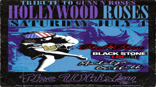 Hollywood Roses (Tribute to Guns N Roses), Red the Rose, Black Stone LBC, Madelyn Griffith Band