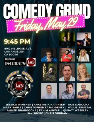 Comedy Grind ft. Rob DaRocha, Jessica Winther, Anastasia Narinskiy, Mark Sable, Christopher Zajac-Denek, Willie Krisztal, Ahmed Bharoocha, Fahim Anwar, Quincy Weekley, Jay Shore, Chris Dunham